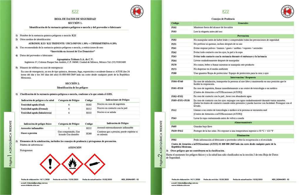 INSECTICIDA EN AEROSOL K22 URBANO (DICLORVOS, CIPERMETRINA) - 500 ML