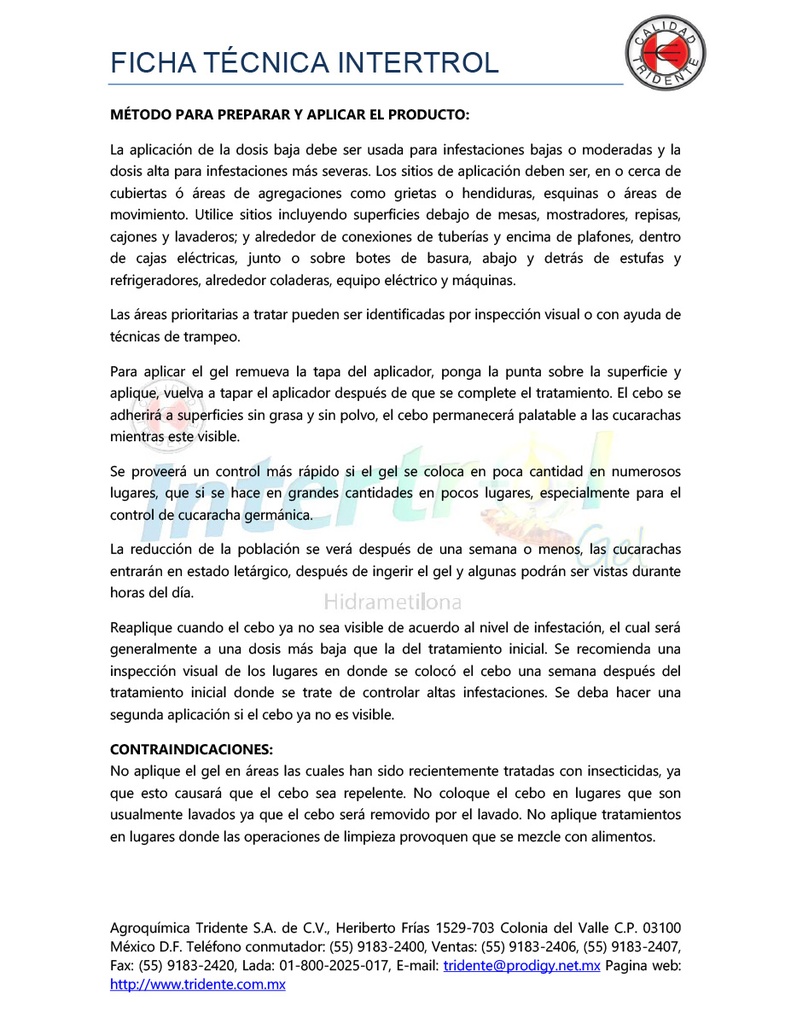 Intertrol (Amidinohidrazona) - Jeringa 30gr